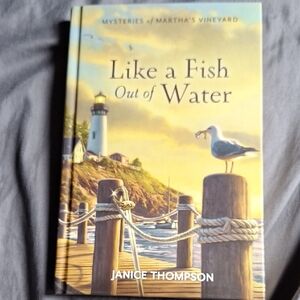Like a Fish Out of Water by Janice Thompson
